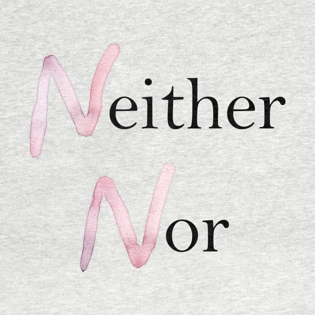 Neither Nor - Beyond Binaries by inSomeBetween